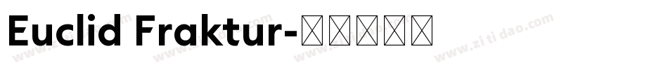 Euclid Fraktur字体转换